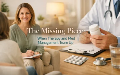 The Missing Piece: When Therapy and Med Management Team Up